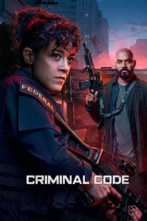 Criminal Code – Season 1 (2023) WEB-HDRip [EP 1 to 8] [Hindi (DDP5.1) + Dual Audio]